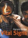 Harvey Benge: Vital Signs - Harvey Benge
