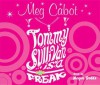 Tommy Sullivan Is a Freak - Meg Cabot