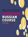 Routledge Intensive Russian Course - Robin Aizlewood