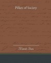 Pillars of Society - Henrik Ibsen