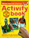 The Official Manchester United Activity Book - Simon Mugford, Andre Deutsch