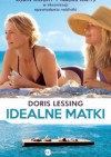 Idealne matki - Doris Lessing, Bohdan Maliborski