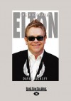 Elton: The Biography (Large Print 16pt) - David Buckley