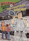 The Pinstripe Ghost (Ballpark Mysteries #2) - David A. Kelly