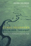 Cubeo Heh?newa Religious Thought - Irving Goldman, Peter Wilson