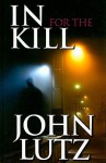 In for the Kill - John Lutz