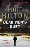 Dead Men's Dust - Matt Hilton