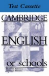 Cambridge English for Schools Tests 4 Audio Cassette - Patricia Aspinall, George Bethell