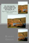 In Season and Out of Season 4: Spiritual Vitamins: Autumn - Randy Green