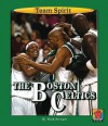 The Boston Celtics - Mark Stewart