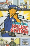 A Visit to the Police Station - Amanda Doering Tourville, Jeffrey Thompson