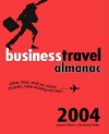 The Business Travel Almanac - Michael Miller