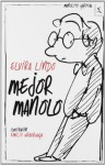 Mejor Manolo - Elvira Lindo, Emilio Urberuaga
