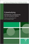 Cyberbullying: Development, Consequences, Risk and Protective Factors - Ersilia Menesini, Christiane Spiel