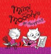 Mimi And Moochie Go Shopping - Margaret Chamberlain