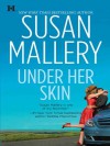 Under Her Skin - Susan Mallery