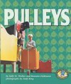 Pulleys - Sally M. Walker, Roseann Feldmann