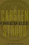 Cobraville: A Novel - Carsten Stroud