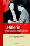 Hitlerin yksityissihteeri kertoo - Albert Zoller, Christa Schroeder, Eero Tenhosaari, Lotta Toivanen