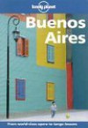 Lonely Planet Buenos Aires - Lonely Planet, Wayne Bernhardson