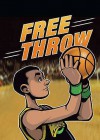 Free Throw - Anastasia Suen, Jake Maddox