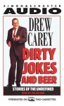 Dirty Jokes and Beer - Drew Carey