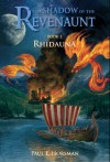 Rhidauna (The Shadow of the Revenaunt) - Paul E. Horsman