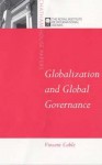 Globalization And Global Governance (Chatham House Papers) - Vincent Cable