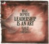 Leadership Is an Art (Audiocd) - Max DePree