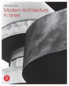 Modern Architecture in Israel - Michael Levin