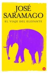El viaje del elefante - José Saramago