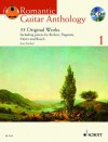 Romantic Guitar Anthology Vol. 1 Bk/Performance Cd (Schott Anthology Series) - Jens Franke