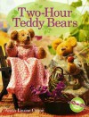 Two-Hour Teddy Bears - Anita Louise Crane