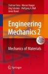 Engineering Mechanics 2: Mechanics Of Materials - Dietmar Gross, Werner Hauger, Jörg Schröder, Wolfgang A. Wall