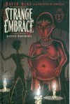 Strange Embrace: And Other Nightmares - David Hine, Richard Starkings, Robert Steen