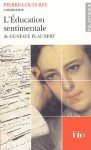 Pierre Louis Rey Commente L'éducation Sentimentale De Gustave Flaubert - Pierre-Louis Rey