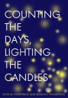 Counting the Days, Lighting the Candles - Elyse M. Fitzpatrick, Jessica Thompson, Jami Nato