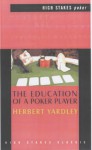 Education of a Poker Player - Herbert O. Yardley