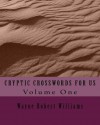 CRYPTIC CROSSWORDS FOR US Volume One - Wayne Robert Williams