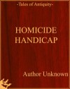 Homicide Handicap - Unknown, Nathan DiYorio