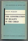 The Construction of Reality in the Child - Jean Piaget