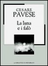 La luna e i falò - Cesare Pavese