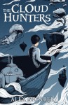 The Cloud Hunters - Alex Shearer