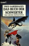 Das Buch der Schwerter (Taschenbuch) - Fred Saberhagen, Rainer Schmidt