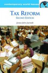 Tax Reform: A Reference Handbook - James John Jurinski