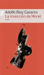 La Invención de Morel - Adolfo Bioy Casares