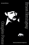 Complete Poems - Ernest Hemingway, Nicholas Gerogiannis