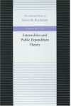 Externalities and Public Expenditure Theory (Collected Works of James M. Buchanan) - James M. Buchanan