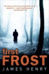 First Frost - James Henry