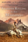 Thunder Rolling in the Mountains - Scott O'Dell